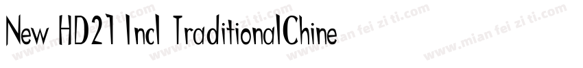 New HD21 Incl TraditionalChine字体转换
